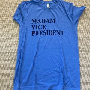 NWOT Madame Vice President T shirt Kamala